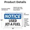 Signmission Used Jet-A Fuel, 14 in W x Rectangle, Vinyl Decal OS-2PACK-NS-D-1014-L-18833 - alternate 6
